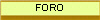 FORO